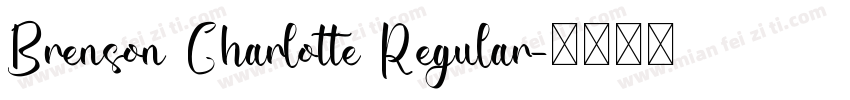 Brenson Charlotte Regular字体转换